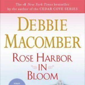 Rose Harbor: Rose Harbor in Bloom